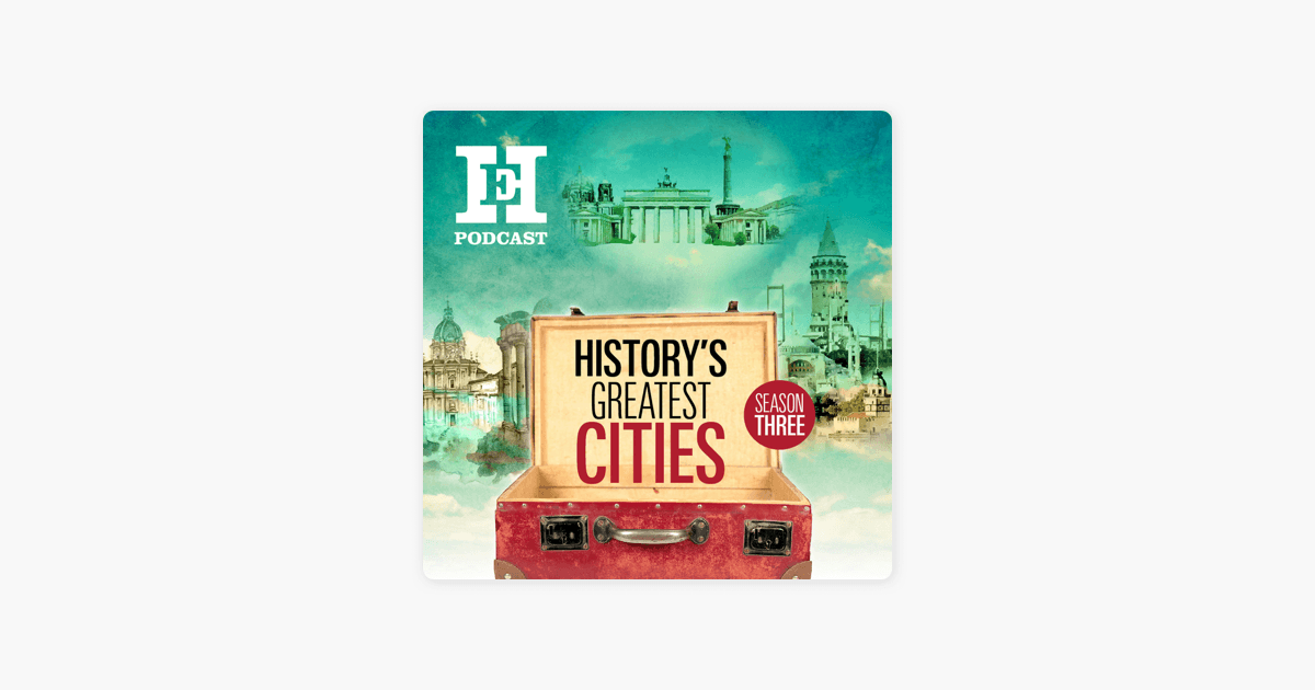 ‎History's greatest cities: Berlin on Apple Podcasts